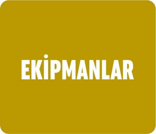 EKİPMANLAR